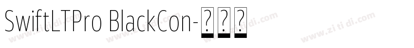 SwiftLTPro BlackCon字体转换 SwiftLTPro BlackCon字体转换